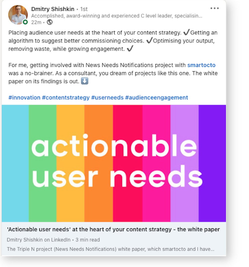 Dmitry Shiskin's LinkedIn article: Actionable user needs at the heart of your content strategy