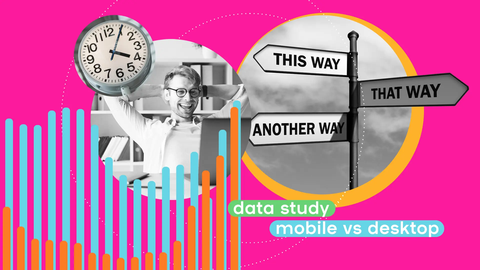 data study: desktop vs mobile