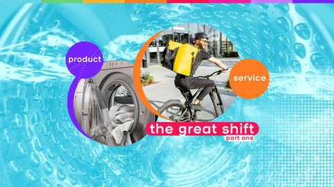 The great shift, part 1: From product to service