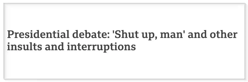 Presidential debate: 'Shut up man' and other insults