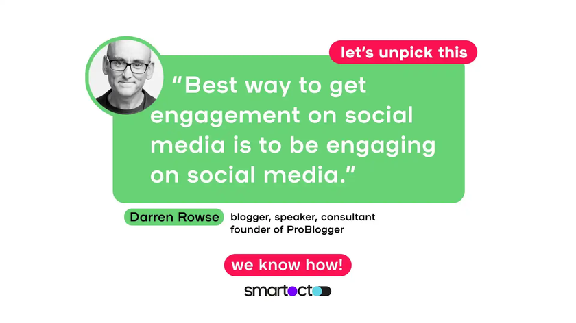The best way to get engagement on social media is to be engaging on social media